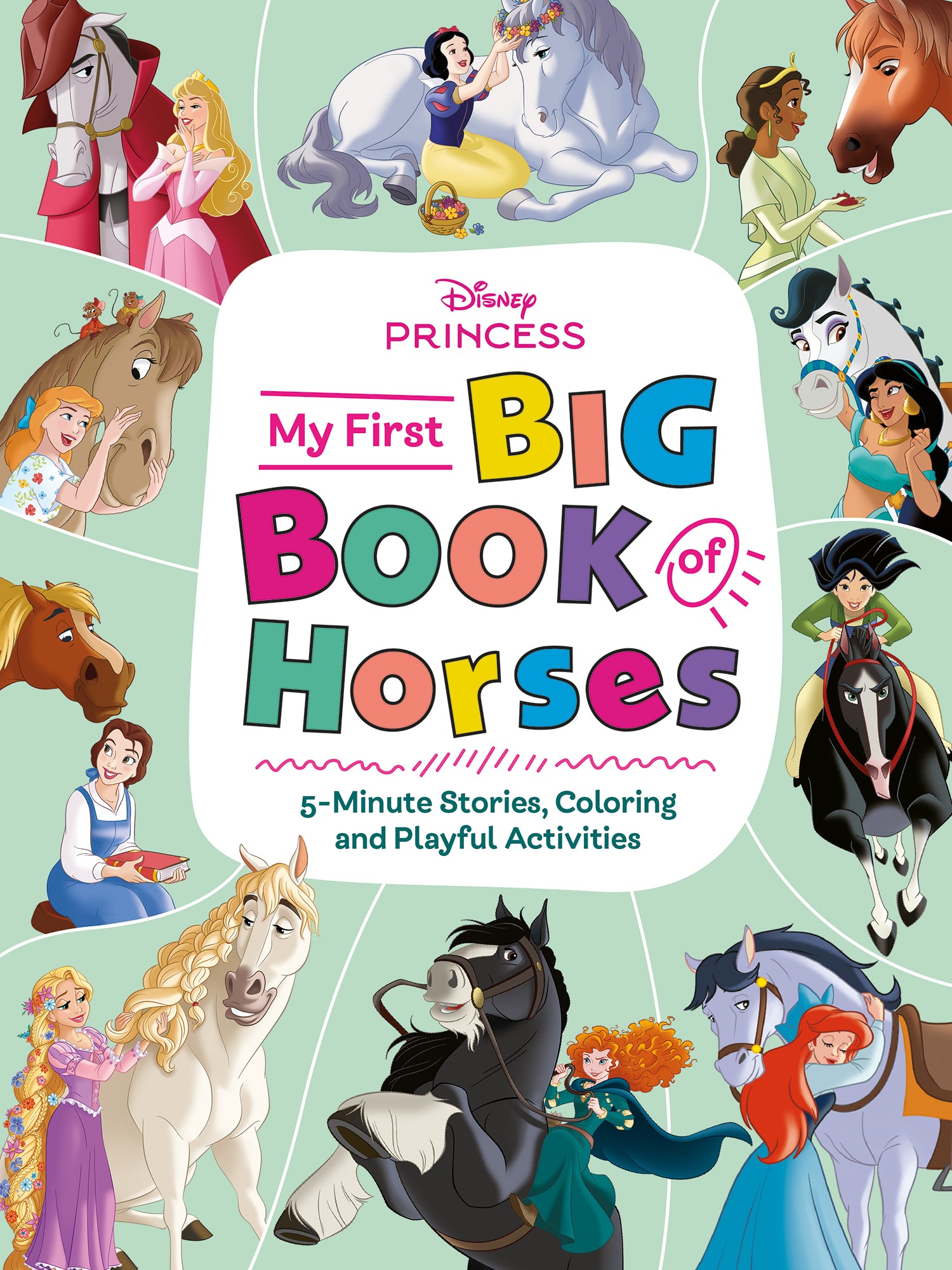 My First Big Book Of Horses (disney Princess)