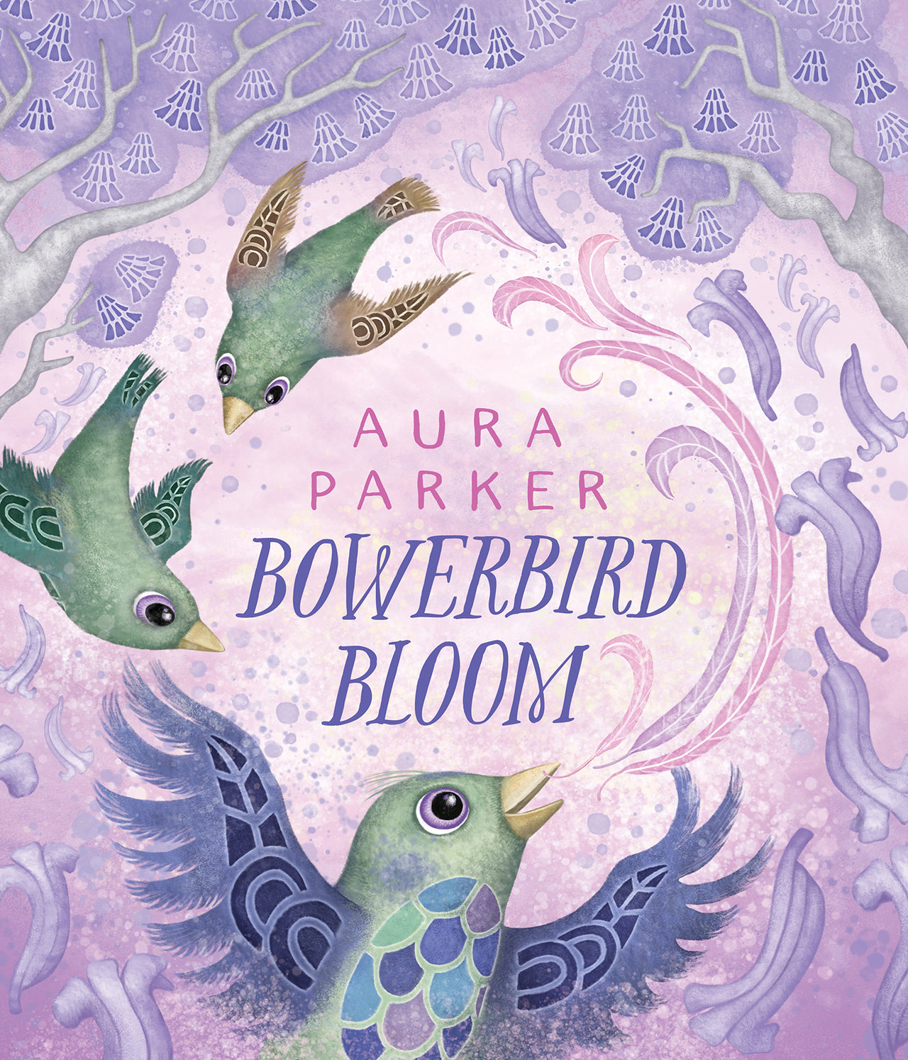 Bowerbird Bloom (bowerbird #3)