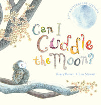 Thumbnail for Can I Cuddle The Moon? (15th Anniversary Edition)