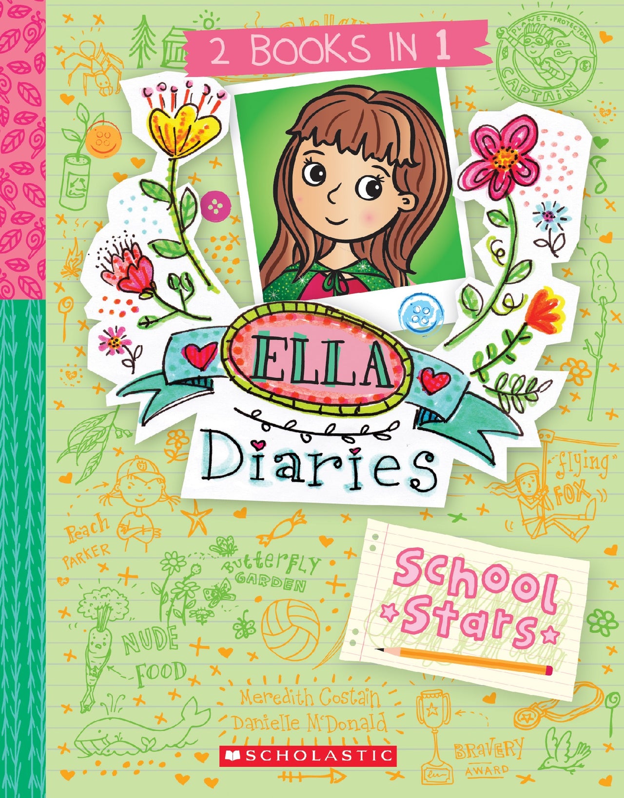 School Stars (ella Diaries: 2 Books In 1)