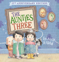 The Aunties Three (15th Anniversary Edition)