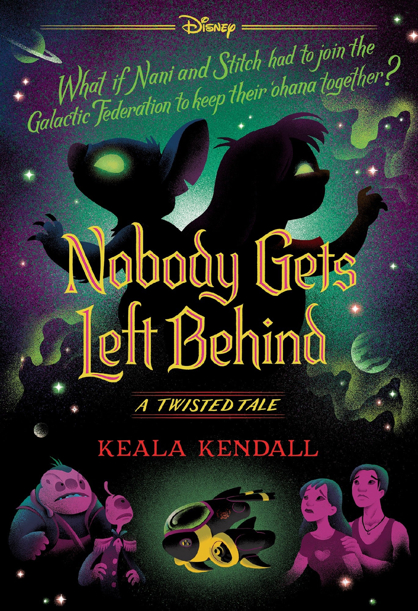 Nobody Gets Left Behind (disney: A Twisted Tale #23)