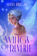 Wings Of Reverie (disney: Wings Book 2)