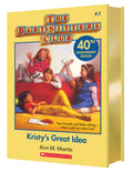 Kristy's Great Idea (the Baby-sitters Club #1: 40th Anniversary Edition)