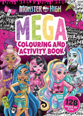 Monster High: Mega Colouring Book And Activity (mattel)