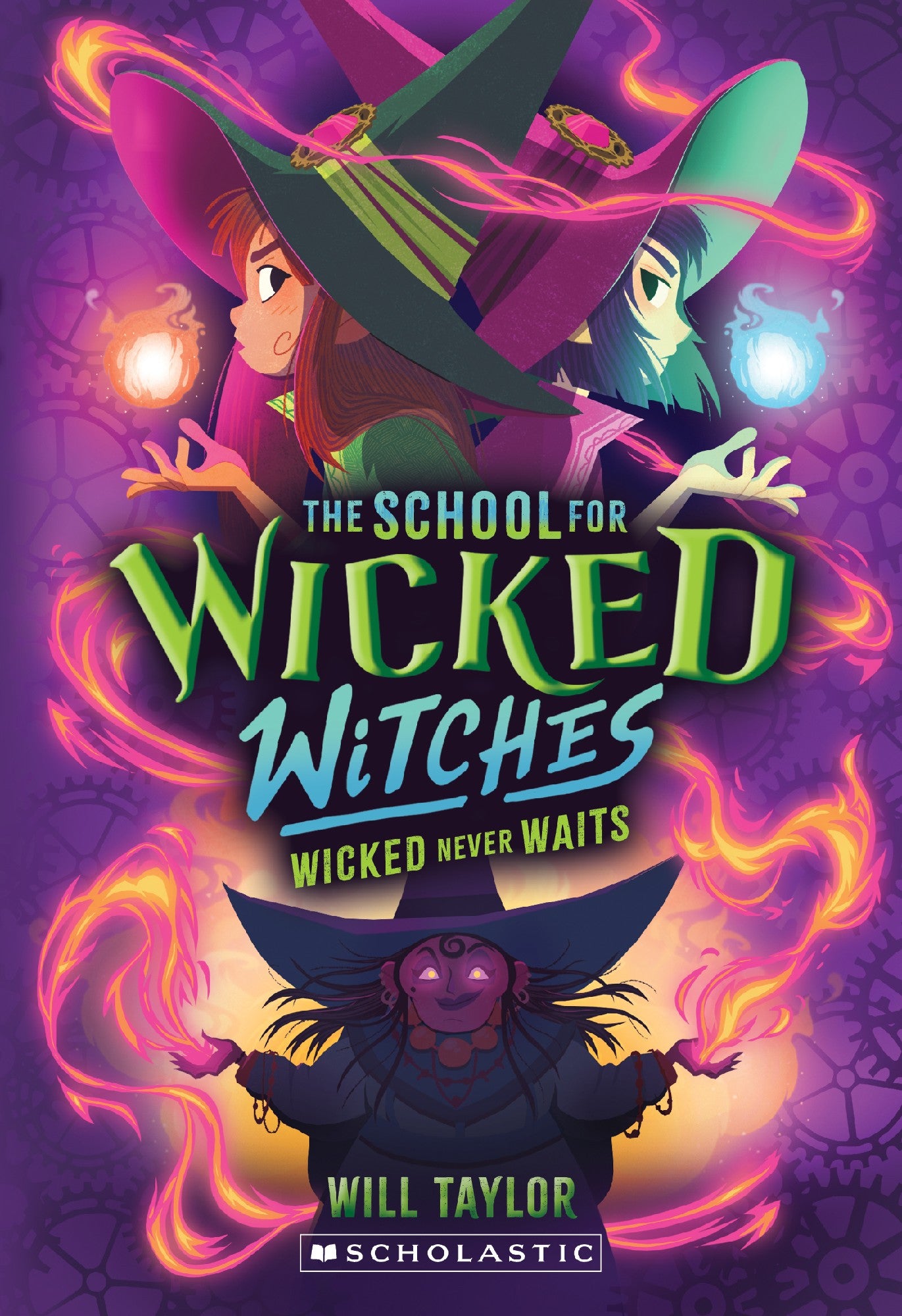 Wicked Never Waits (school For Wicked Witches #2)