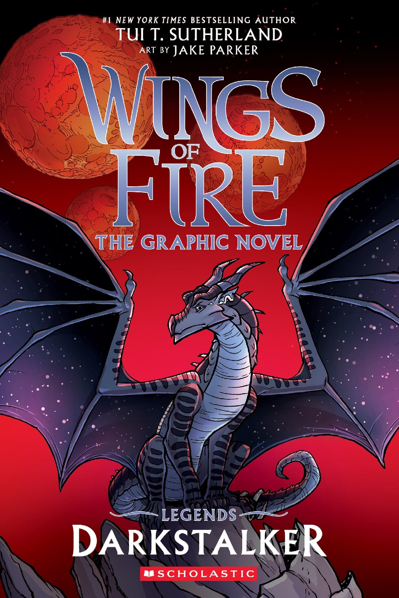 Legends Darkstalker: The Graphic Novel (wings Of Fire)