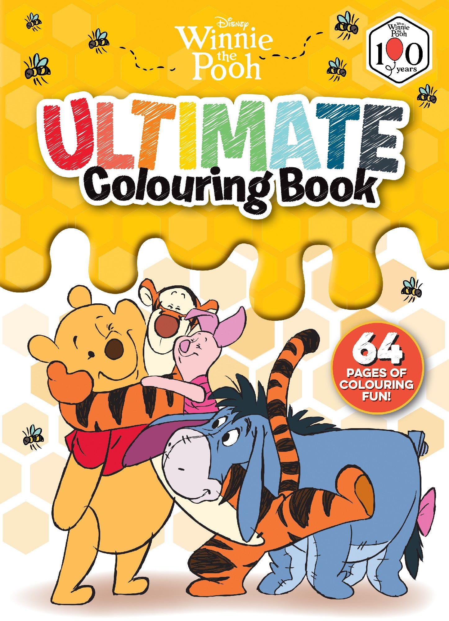 Winnie The Pooh 100th Anniversary: Ultimate Colouring Book (disney)