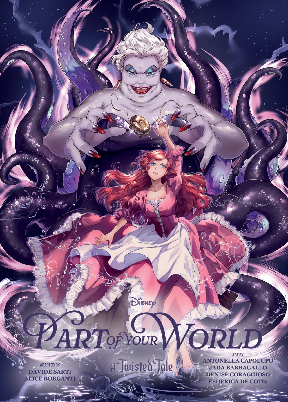 A Twisted Tale: Part Of Your World The Manga Volume 2 (disney)