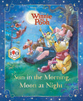 Sun In The Morning, Moon At Night (disney: Winnie The Pooh 100th Anniversary Edition)