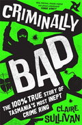 Criminally Bad