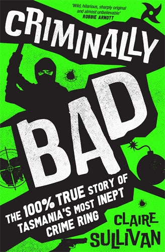 Criminally Bad