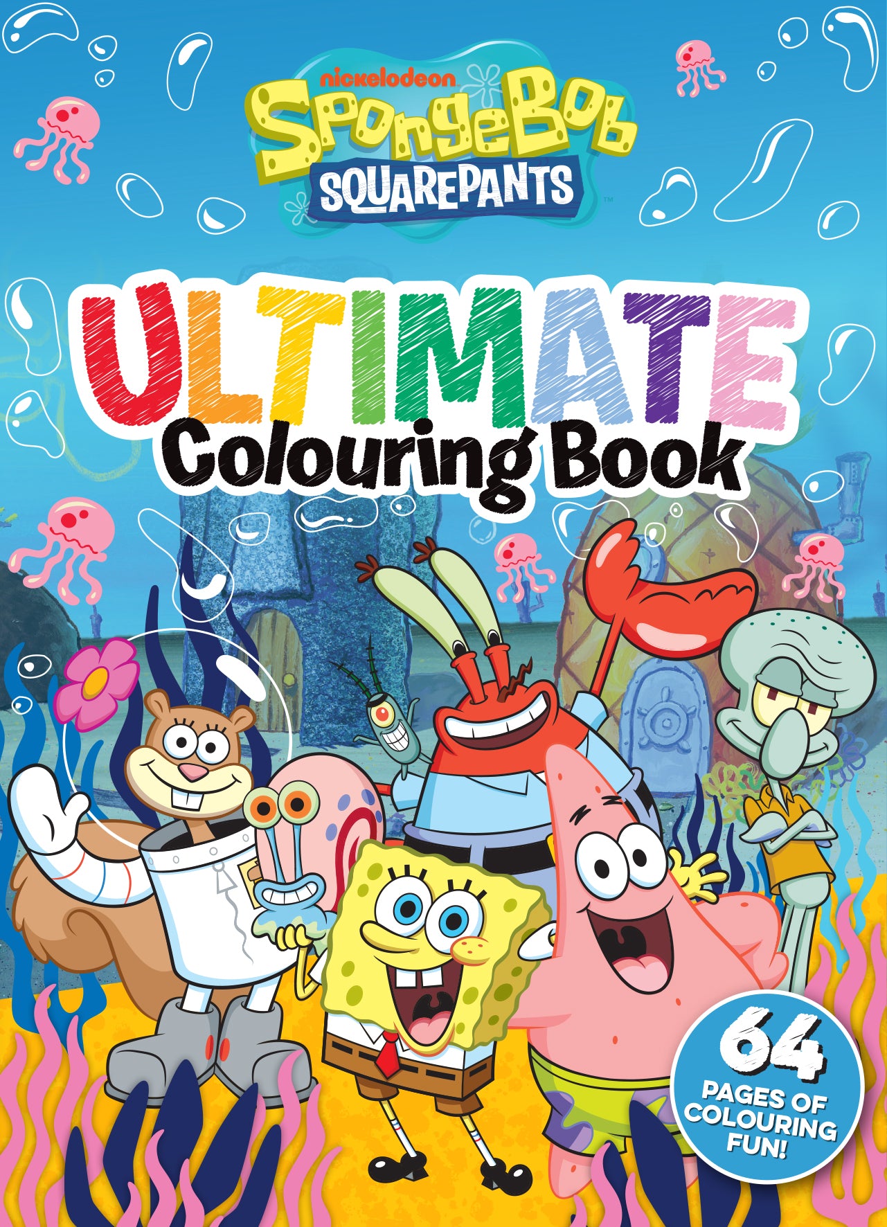Spongebob Squarepants: Ultimate Colouring Book (nickelodeon)