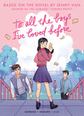 To All The Boys I've Loved Before: Graphic Novel