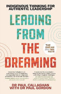 Leading From The Dreaming