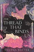 Thread That Binds Us
