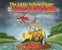 Thumbnail for The Little Yellow Digger And The Helicopter