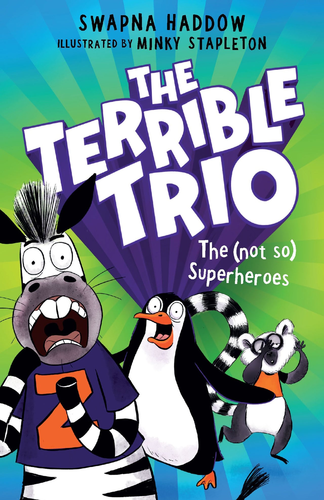 The (not So) Superheroes (the Terrible Trio #1)
