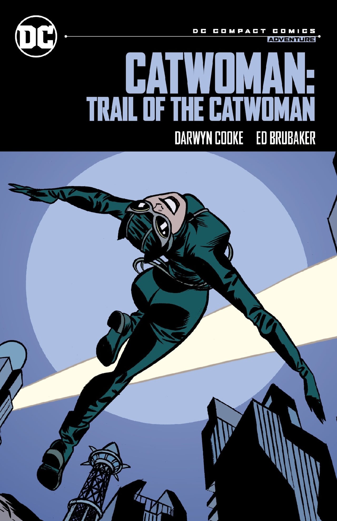 Catwoman: Trail Of The Catwoman: Dc Compact Comics Edition