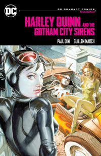 Thumbnail for Harley Quinn & The Gotham City Sirens: Dc Compact Comics Edition