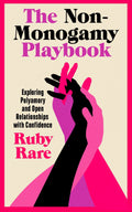 The Non-monogamy Playbook