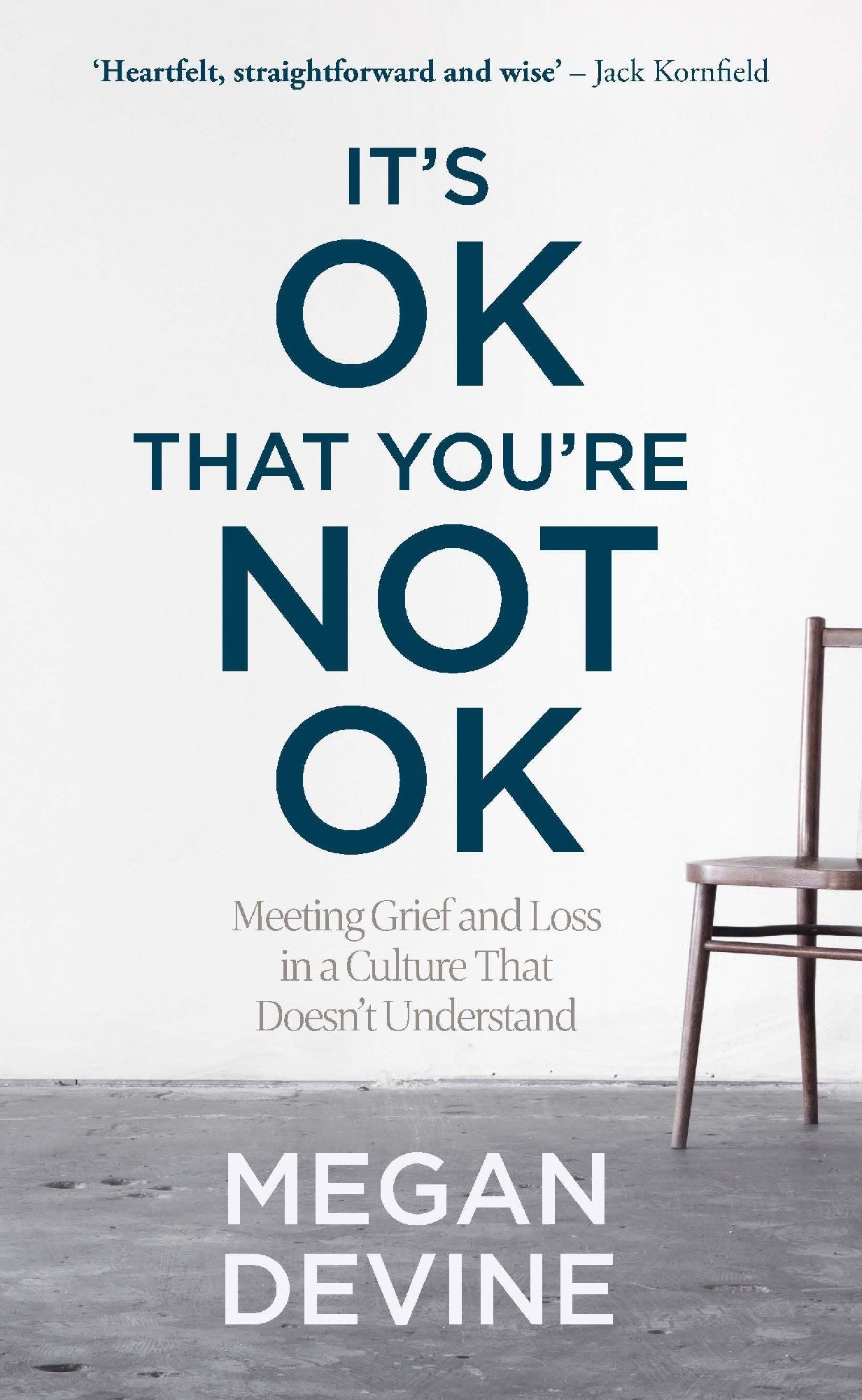 It's Ok That You're Not Ok