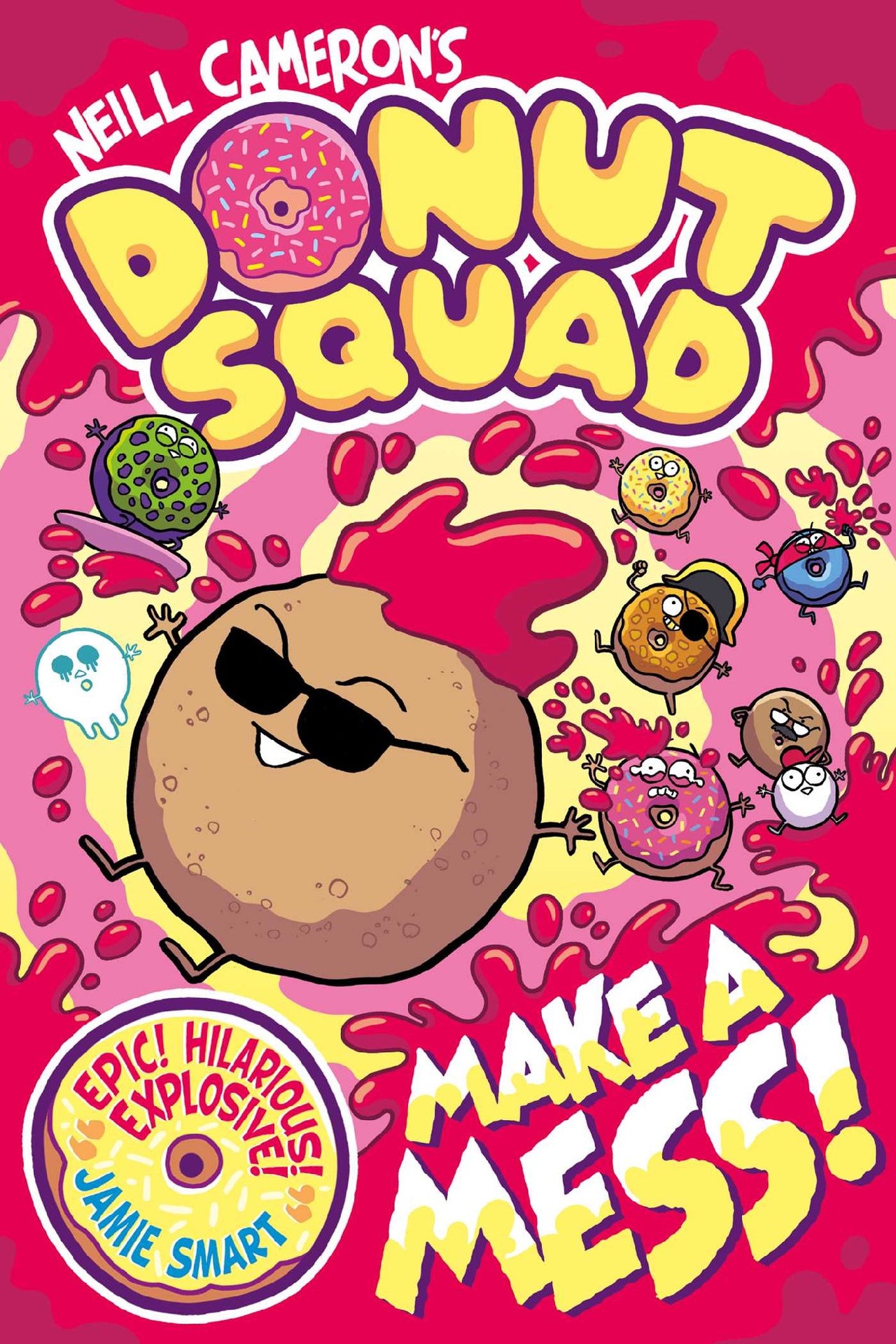 Donut Squad 2: Make A Mess!