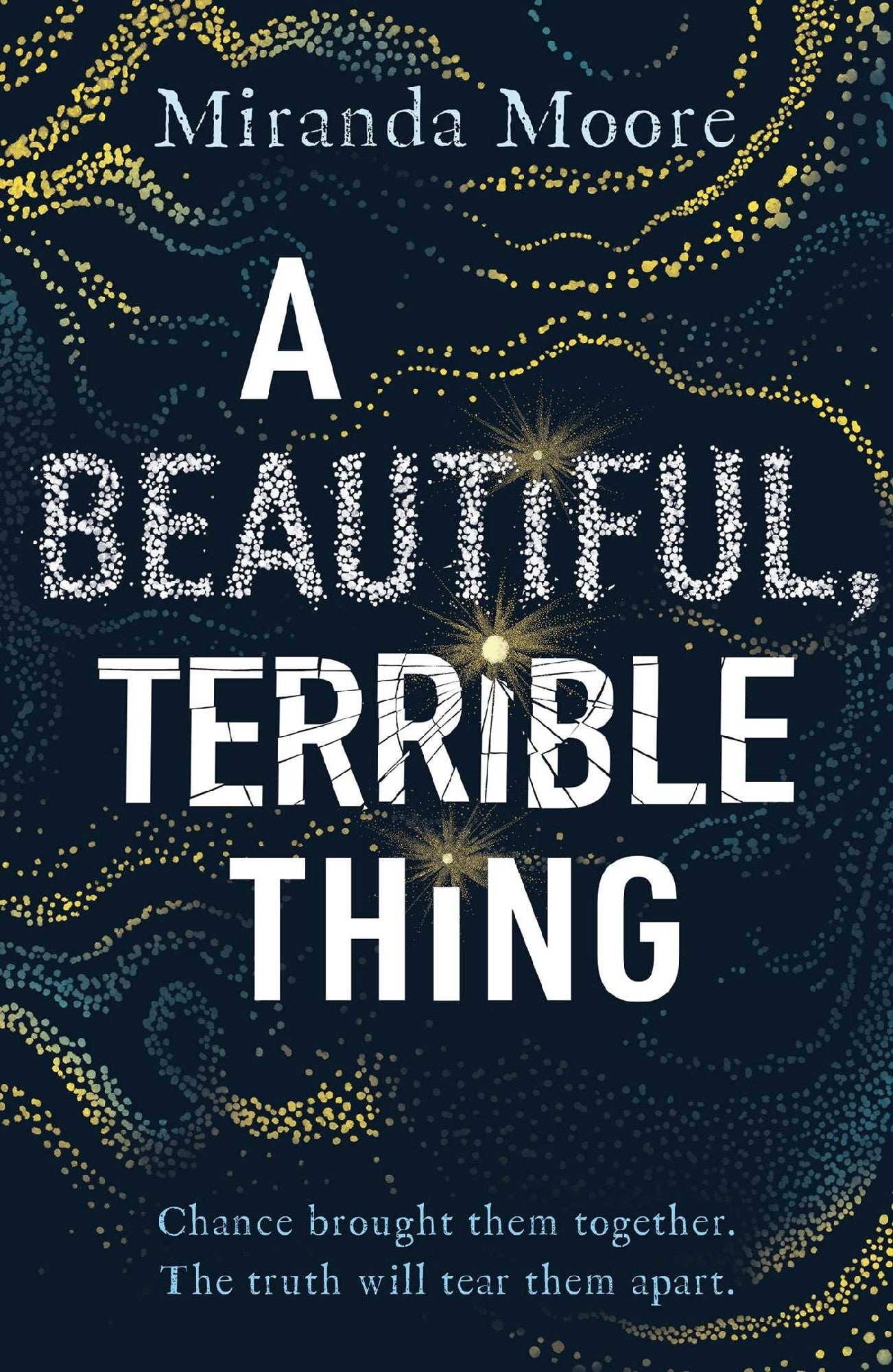 A Beautiful, Terrible Thing