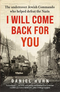 I Will Come Back For You