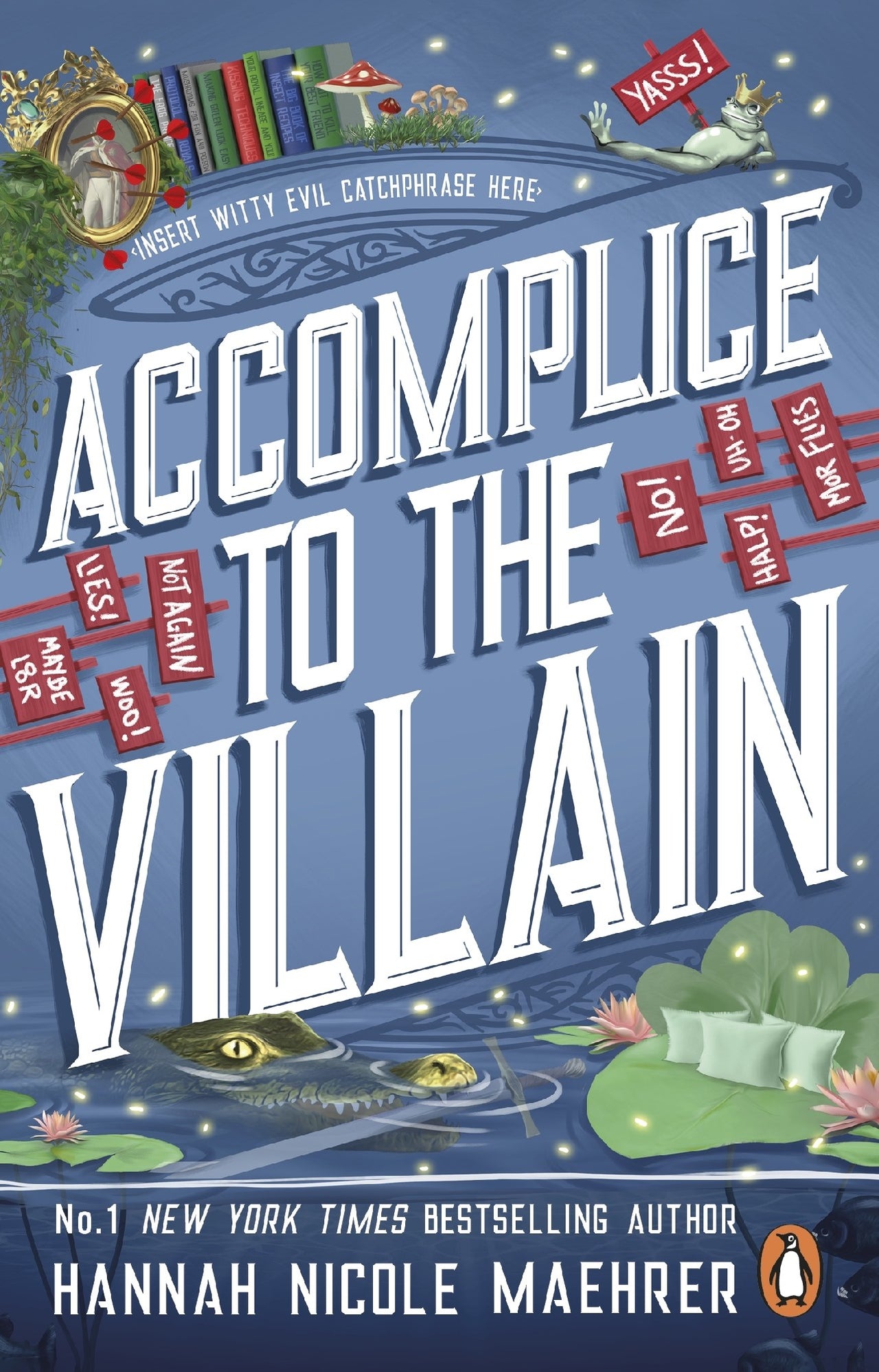 Accomplice To The Villain