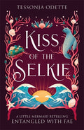 Kiss Of The Selkie
