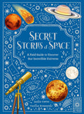 Secret Stories Of Space
