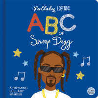Thumbnail for Lullaby Legends: Abc Of Snoop Dogg