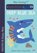 Hidden World - Water Painting Deep Blue Sea