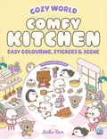 Cozy World Comfy Kitchen: Easy Colouring And Sticker Scene For Teens, Young Adults And Adults