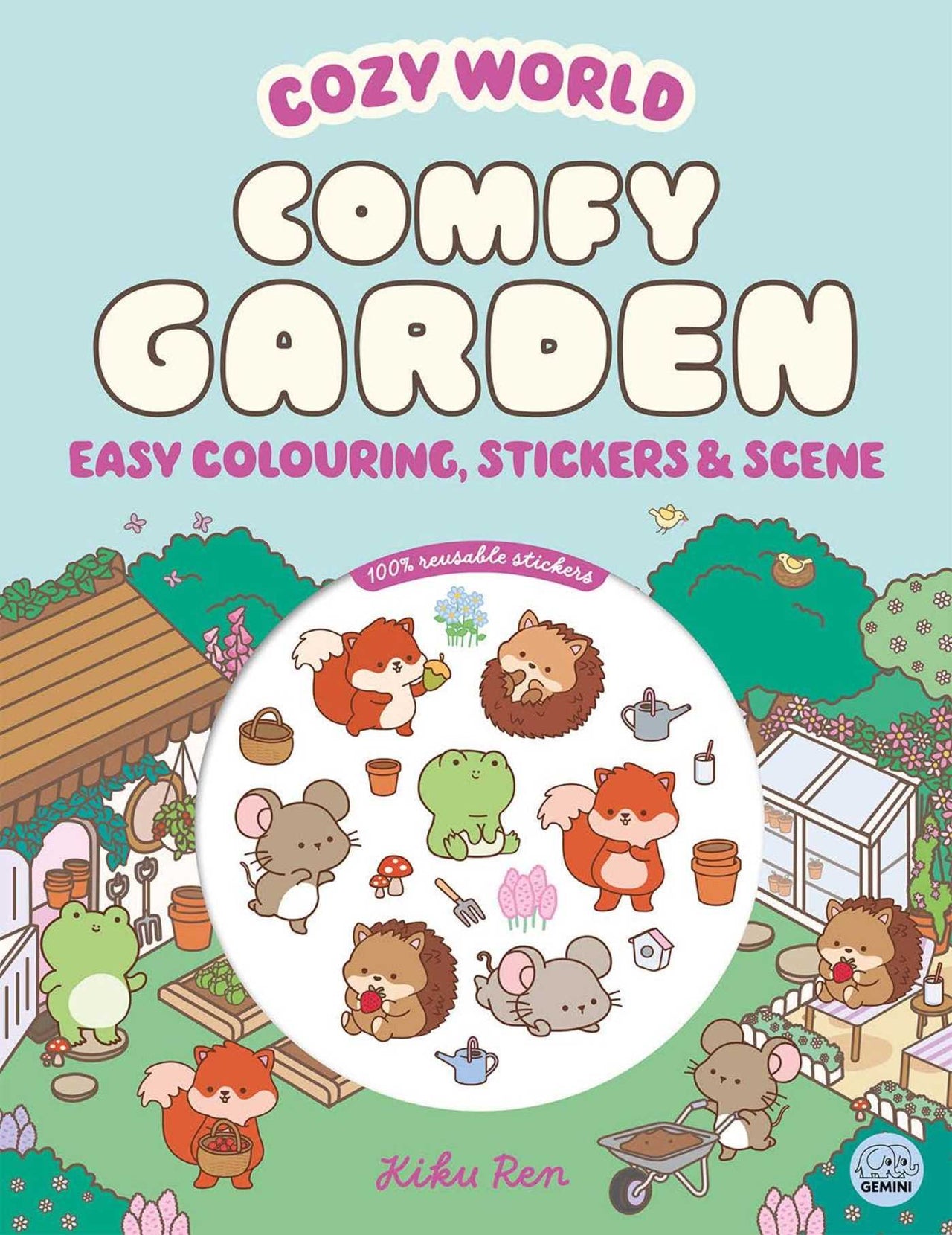 Cozy World Comfy Garden: Easy Colouring And Sticker Scene For Teens, Young Adults And Adults