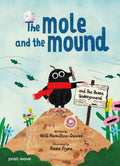 The Mole And The Mound