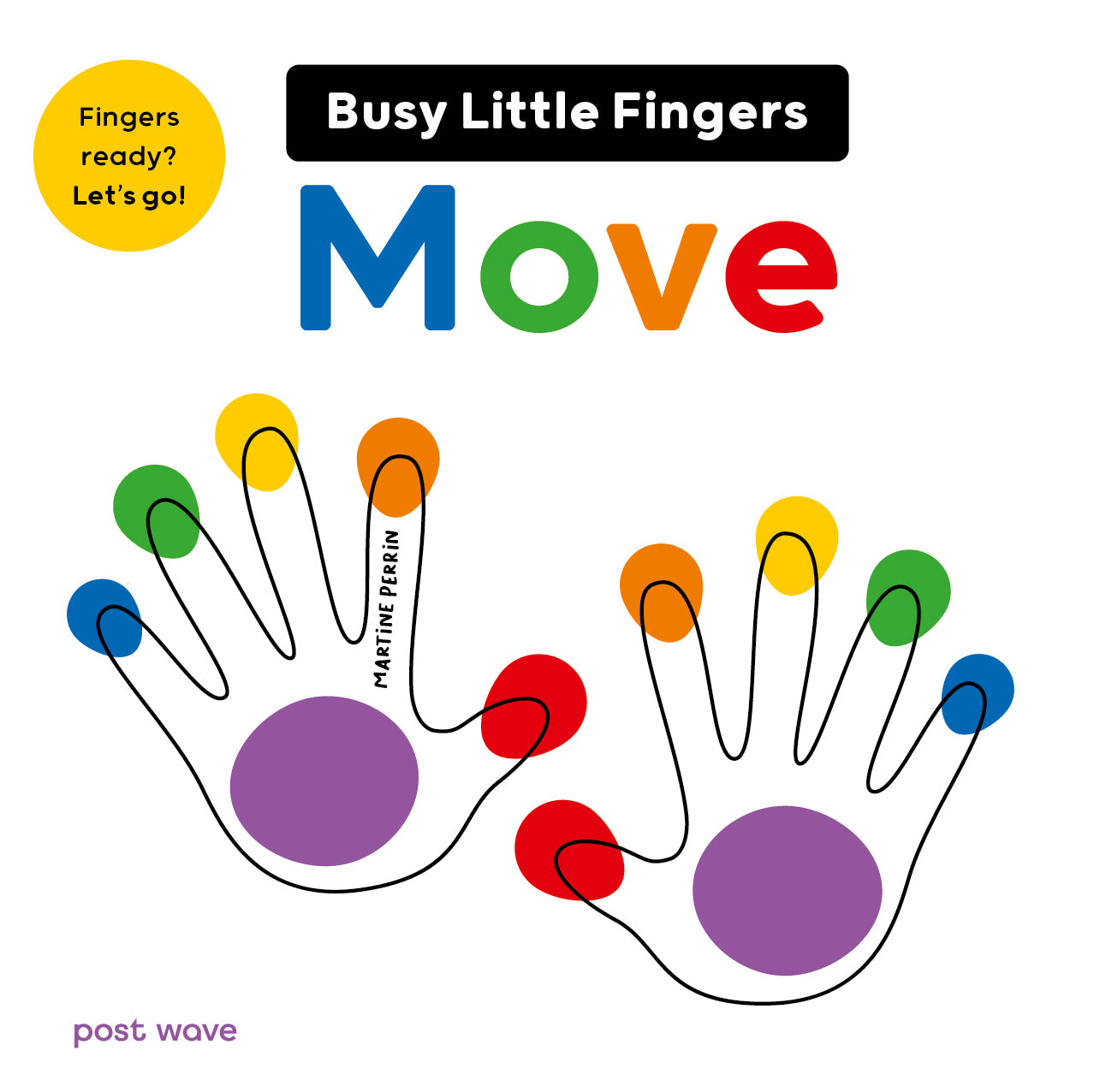 Busy Little Fingers: Move