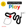 Busy Little Fingers: Play
