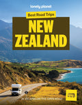 Lonely Planet Best Road Trips New Zealand