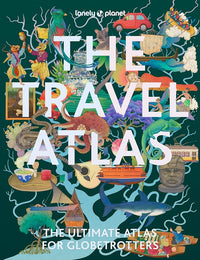 Thumbnail for Lonely Planet The Travel Atlas