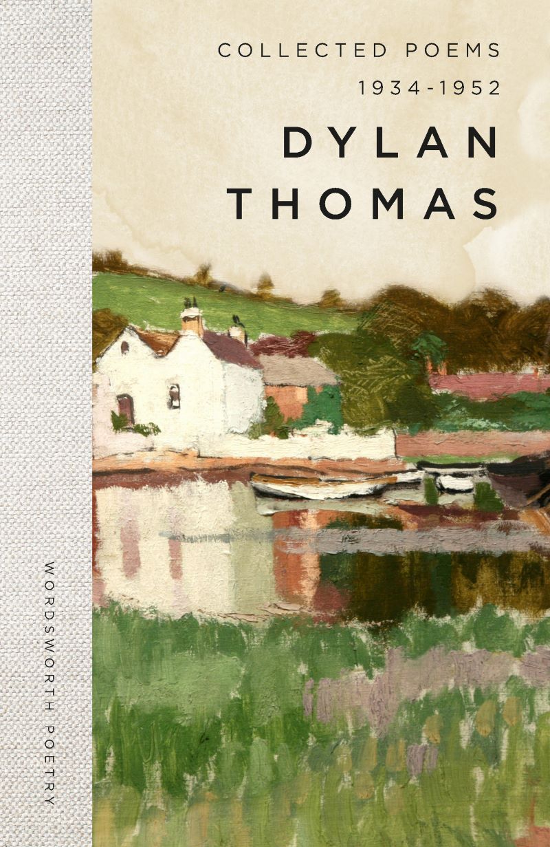 Collected Poems Dylan Thomas 1934-1952