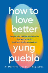 Thumbnail for How To Love Better