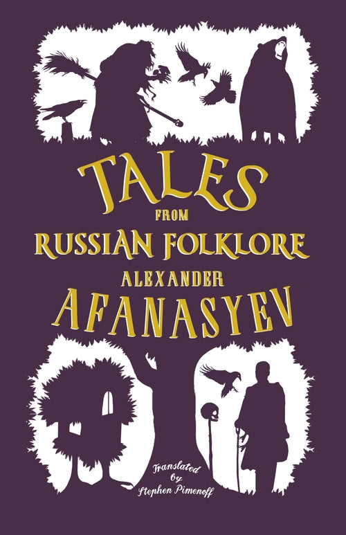 Tales From Russian Folklore: New Translation