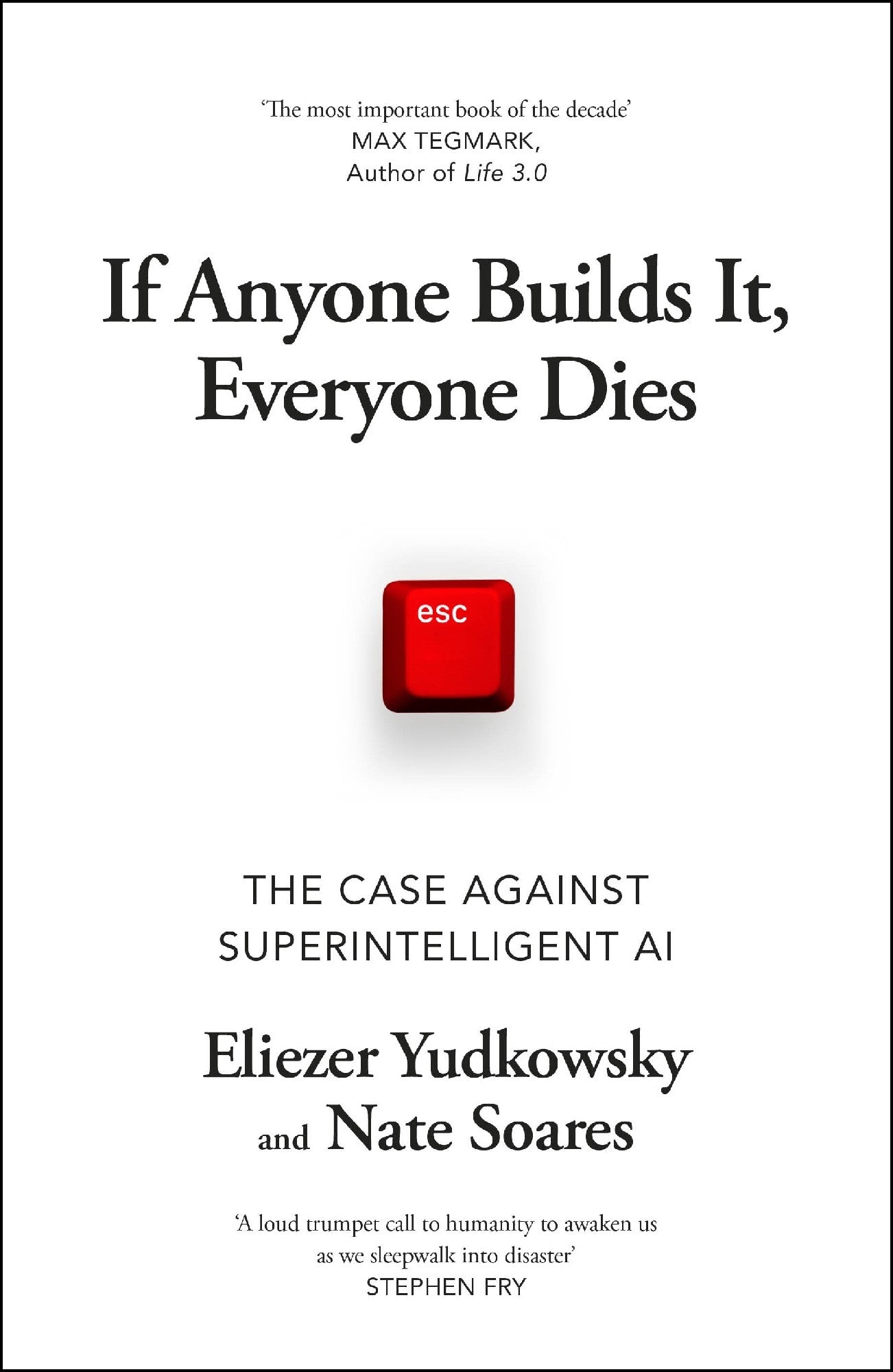 If Anyone Builds It, Everyone Dies
