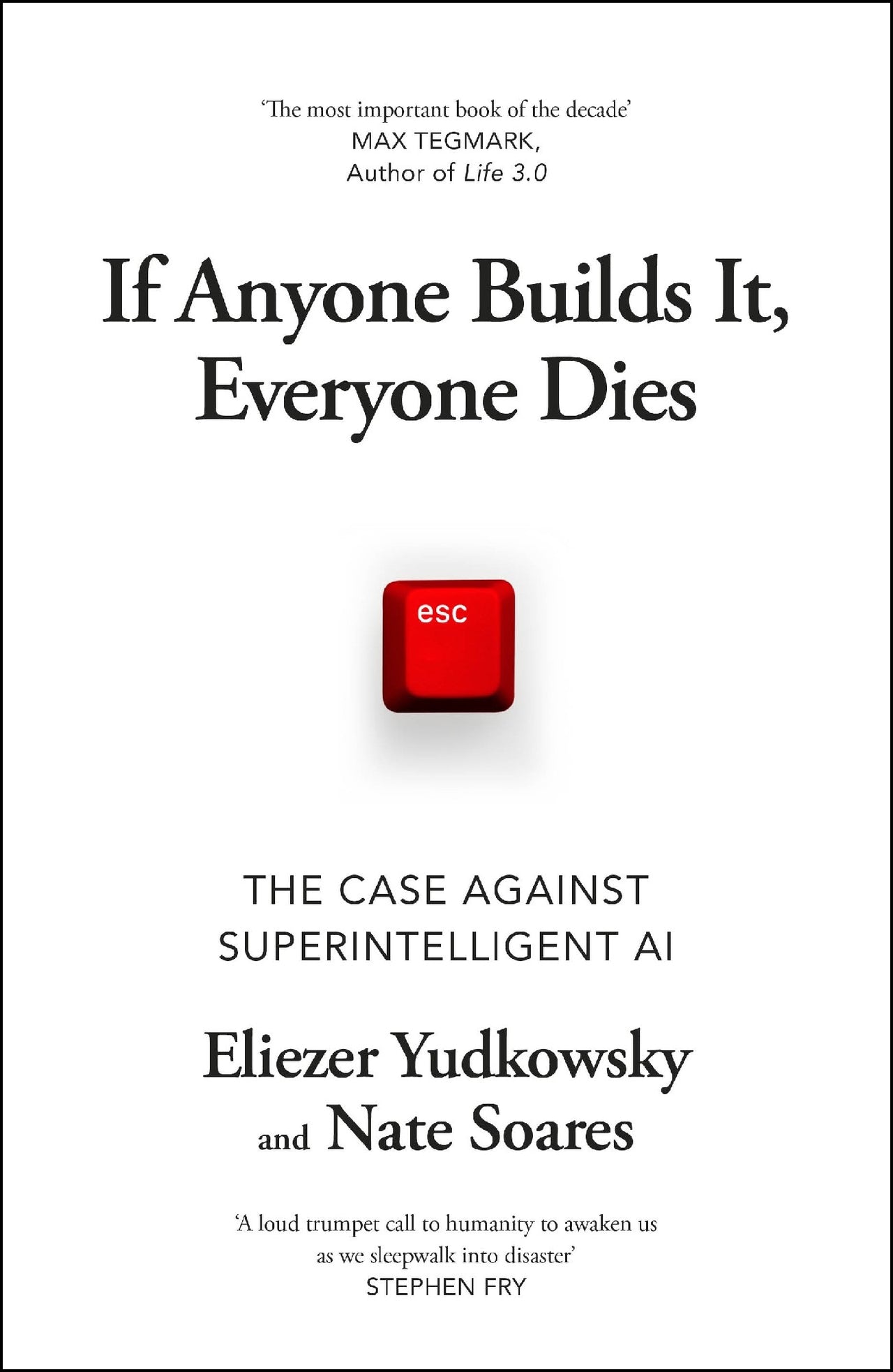 If Anyone Builds It, Everyone Dies