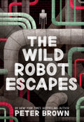The Wild Robot Escapes (the Wild Robot 2)