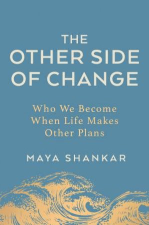 The Other Side Of Change
