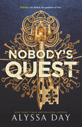 Nobody's Quest