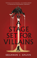 A Stage Set For Villains